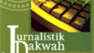 Jurnalistik Islam, Jurnalistik Dakwah
