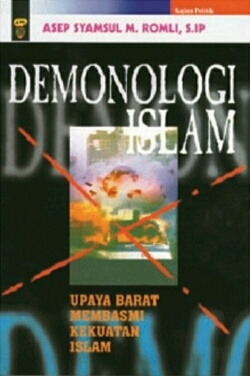 Demonologi Islam, Upaya Barat Membasmi Kekuatan Islam