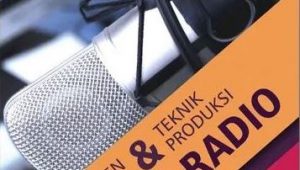 Manajemen Program dan Teknik Produksi Siaran Radio