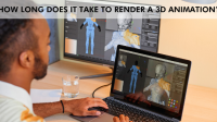 How Long Does It Take to Render A 3D Animation?